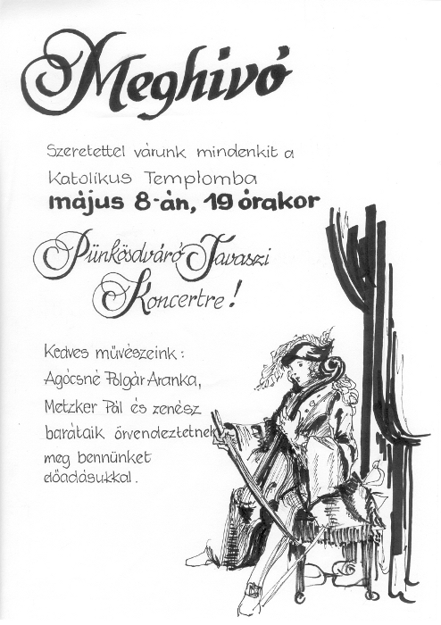 MÁJUS 08. - Pünkösdváró Tavaszi Koncert
